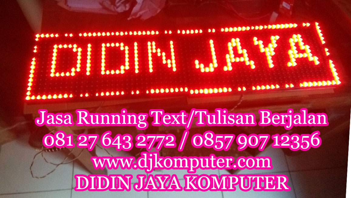 Part running text dapat anda beli di tempat kami dengan harga murah dan terjangkau.